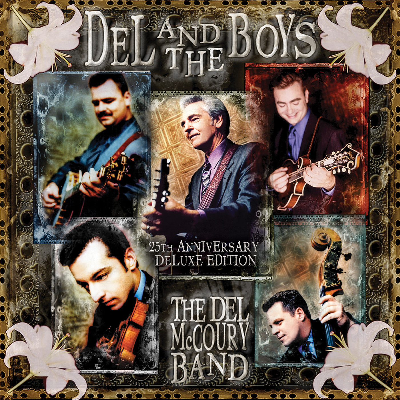 The Del McCoury Band Del & The Boys - 25Th Anniversary (Deluxe Edition)