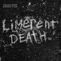 The Dillinger Escape Plan Limerent Death