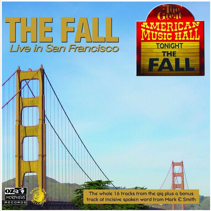 The Fall Live In San Francisco