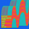 The Go! Team Get Up Sequences Part One