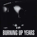 THE HUMAN INSTINCT Burning Up Years