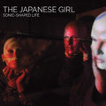 THE JAPANESE GIRL Sonic-Shaped Life