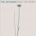 The Jayhawks Rainy Day Music (2 Lp's)