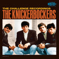 The Knickerbockers The Complete Challenge Recordings