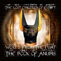 The Lost Children Of Babylon Words From the Duat: The Book of Anubis