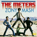 The Meters Zony Mash - Rarities