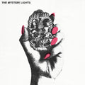 The Mystery Lights The Mystery Lights (Black Vinyl)