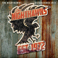 The Nighthawks Established 1972