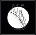 THE SOFT HILLS Chromatisms