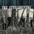 The Steeldrivers The Muscle Shoals Recordings