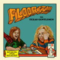 The Texas Gentlemen Floor It!!! (Indie Exclusive Tri-Color Vinyl)