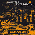 THE VAMPIRES Vampires Underground