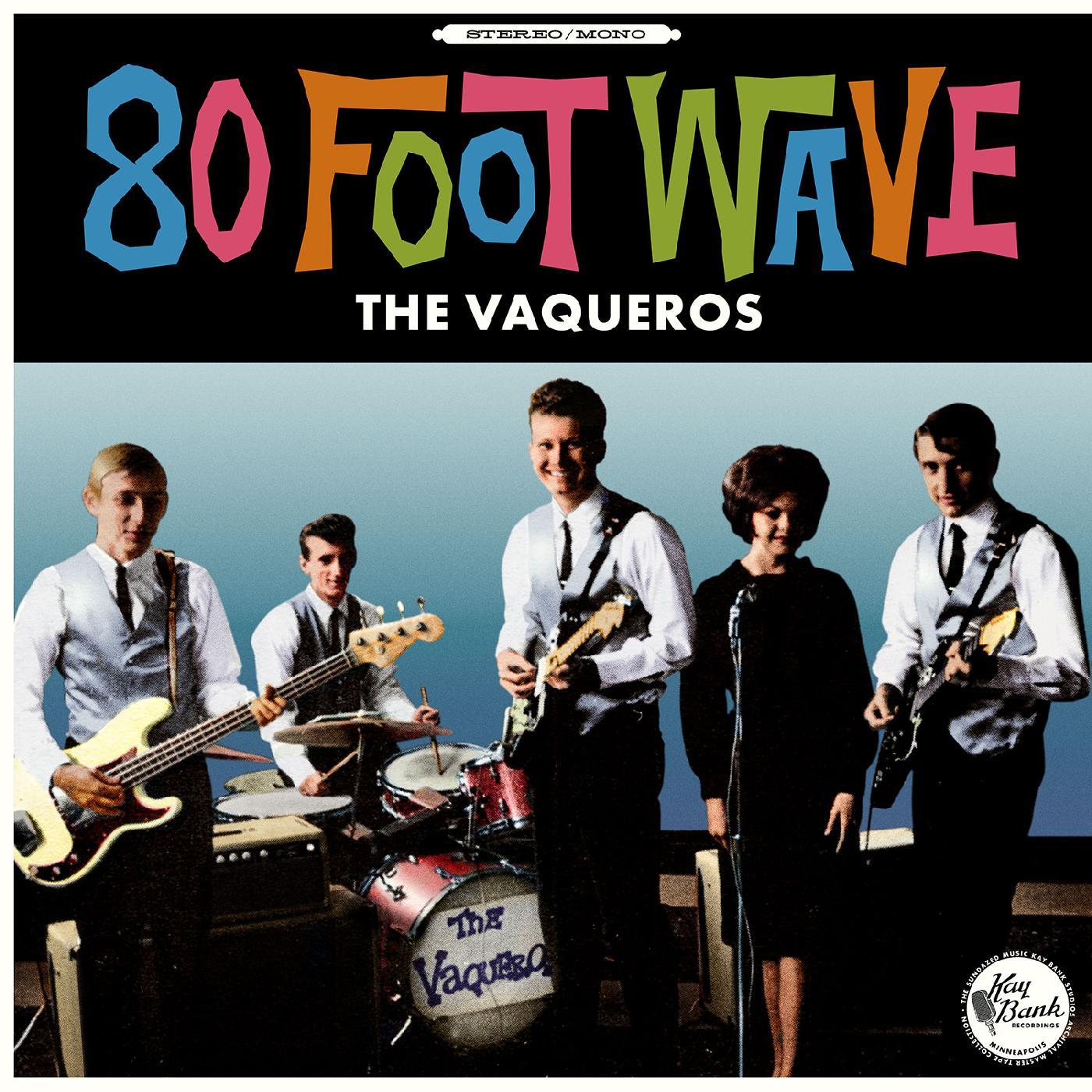 The Vaqueros 80 Foot Wave