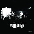 The Wolfhounds Hands In The Till: The Complete John Peel Sessions