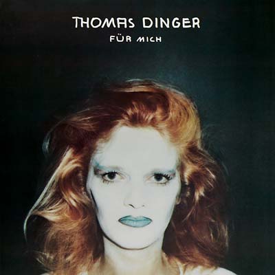 THOMAS DINGER Fur mich