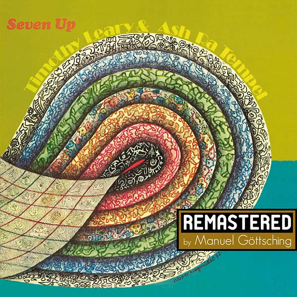 TIMOTHY LEARY & ASH RA TEMPEL Seven Up