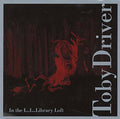 Toby Driver In the L... L... Library Loft