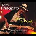 Tom Principato Down The Road-The Studio Recordings (2CD)
