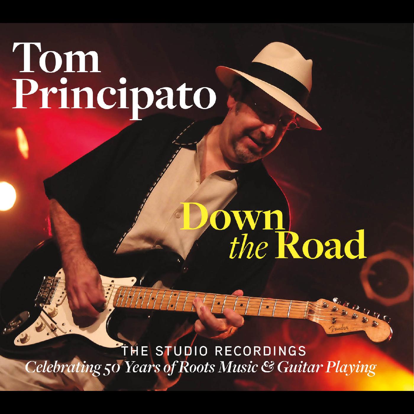 Tom Principato Down The Road-The Studio Recordings (2CD)