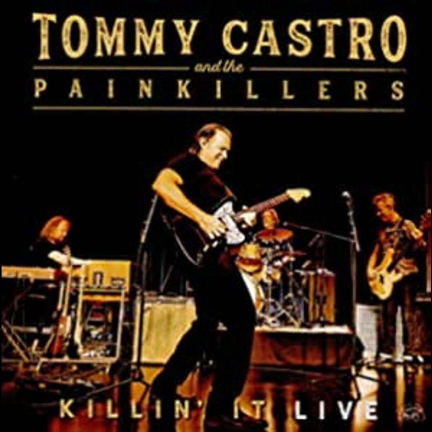 Tommy & The Painkillers Castro Killin' It Live