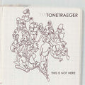 TONETRAEGER This is Not Here