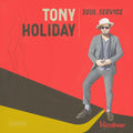 Tony Holiday Soul Service