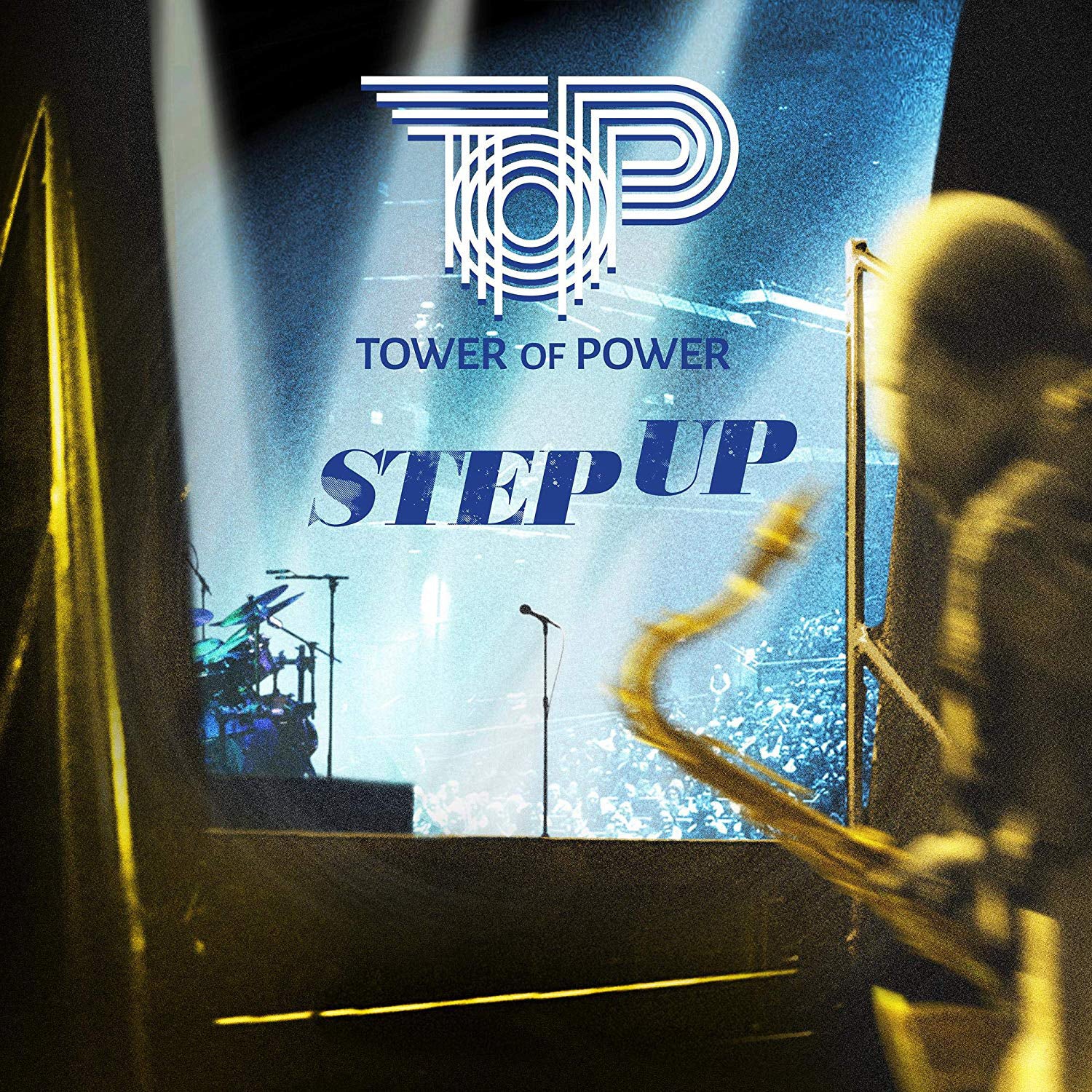 Tower of Power Step Up
