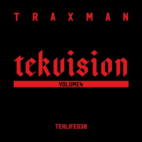 Traxman Tekvision Volume 4 [LP]