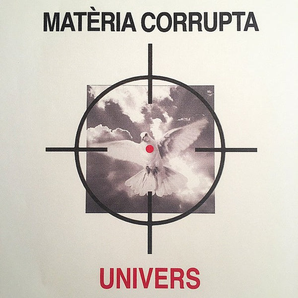 UNIVERS Materia Corrupta