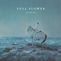Us and Us Only Full Flower