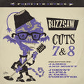 Va Buzzsaw Joint: Cuts 7 & 8
