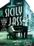 Va Sicily Jass: The World's First Man In Jazz