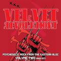 Va Velvet Revolutions - Psychedelic Rock from the Eastern Bloc, Volume Two: 1968-1971