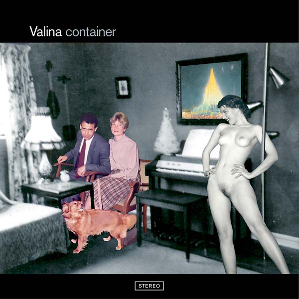 VALINA Container