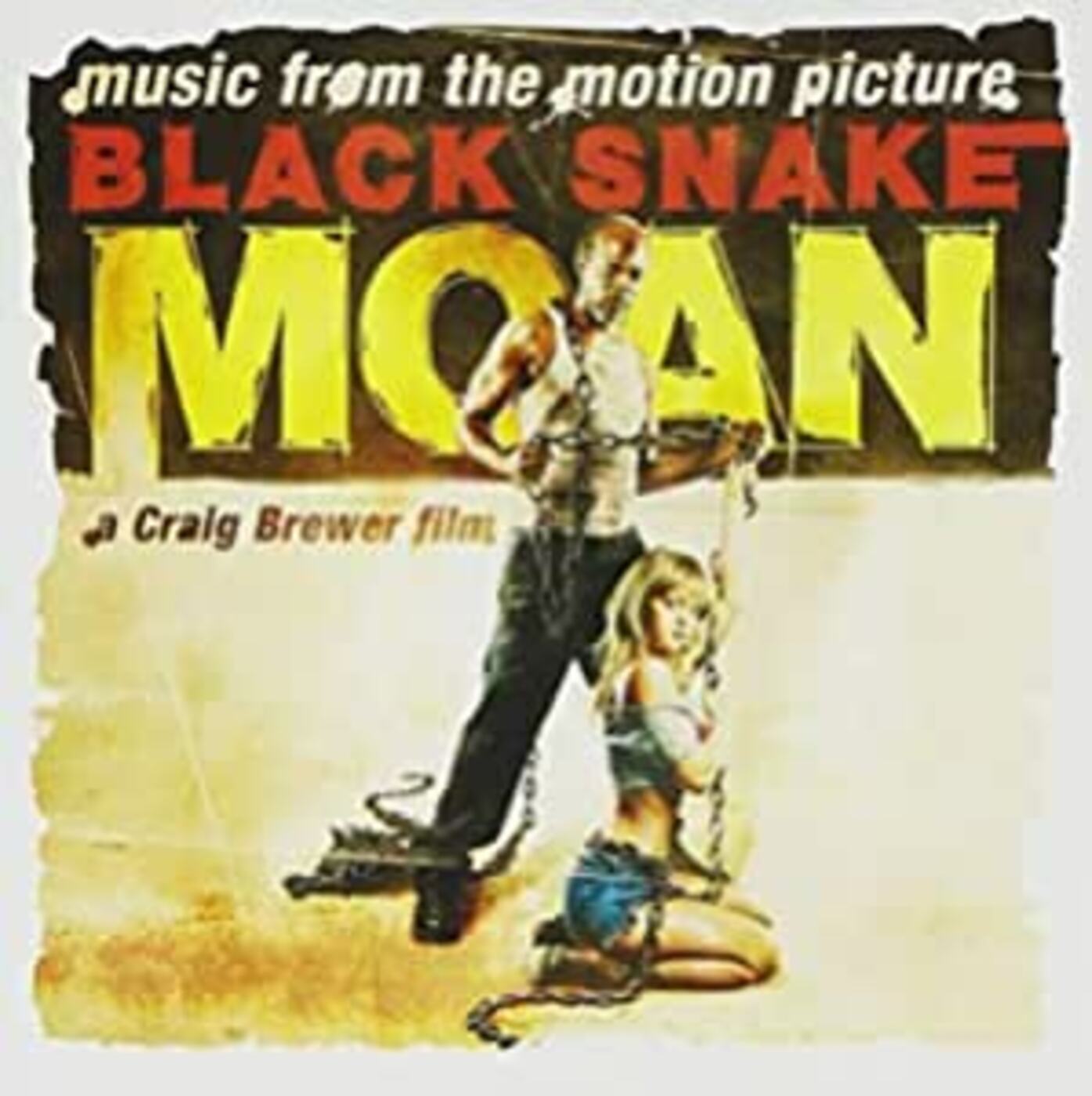 Various Artists Black Snake Moan: Original Motion Picture Soundtrack