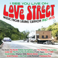 Various Artists I See You Live On Love Street: Music From The Laurel Canyon 1967-1975 [Import] (3 Cd's)