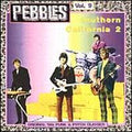 Various Artists Pebbles Vol. 9: Southern California 2