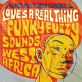 Various Artists World Psychedelic Classics 3: Love's A Real Thing