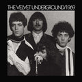 VELVET UNDERGROUND 1969 (2LP)