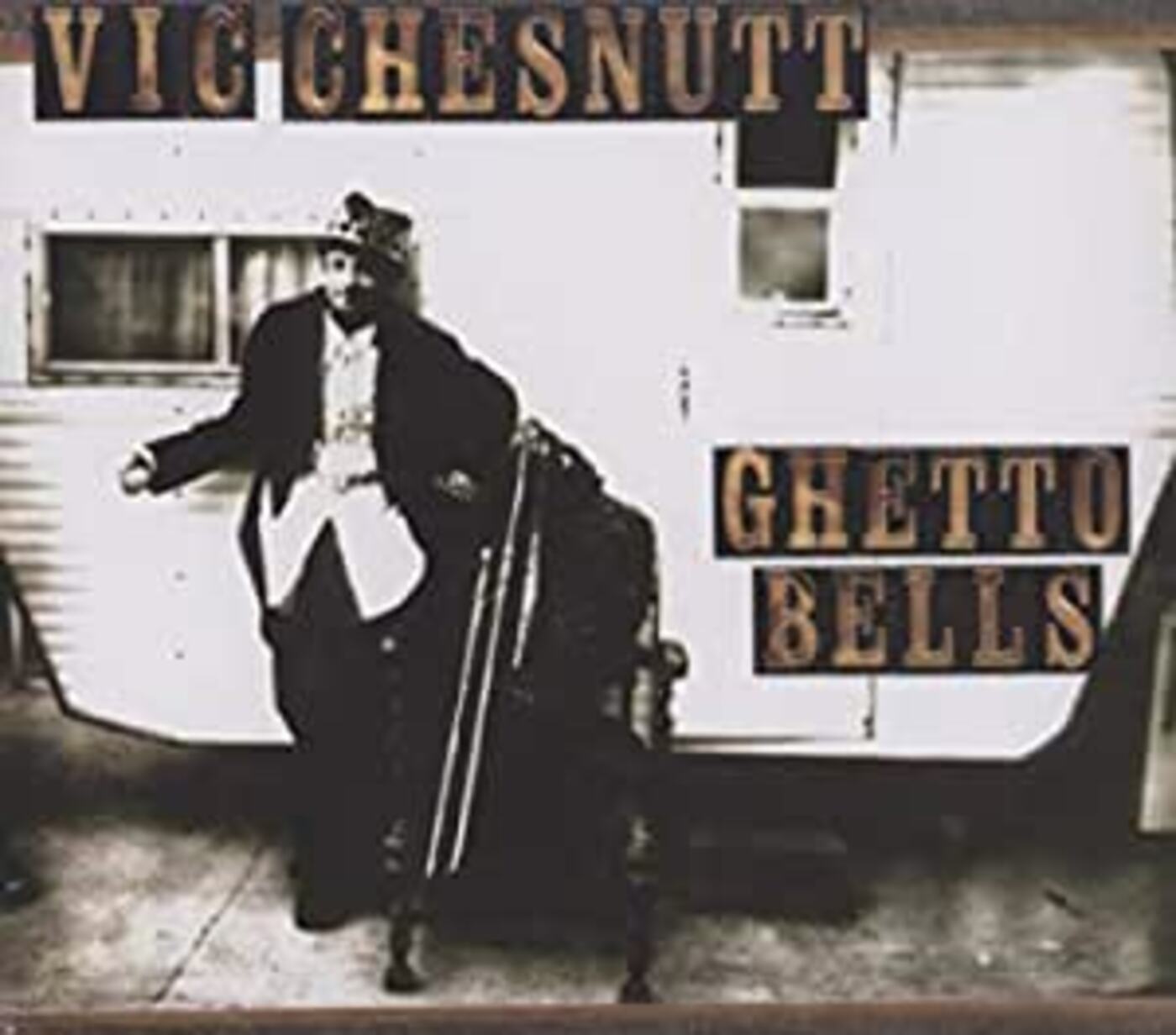 Vic Chesnutt Ghetto Bells