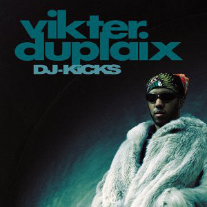 Vikter Duplaix DJ-Kicks (Ltd Ed O-Card)