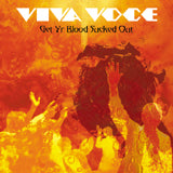 Viva Voce Get Yr Blood Sucked Out