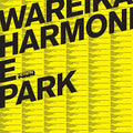 WAREIKA Harmonie Park