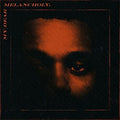 Weeknd My Dear Melancholy [Explicit Content]