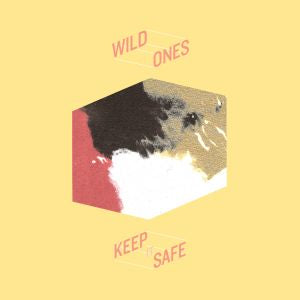 Wild Ones Keep It Safe
