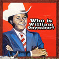 William Onyeabor World Psychedelic Classics 5: Who Is William Onyeabor