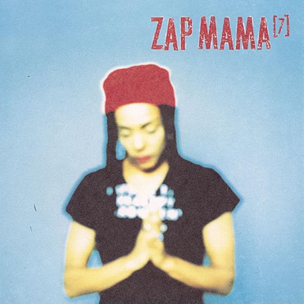 Zap Mama Seven